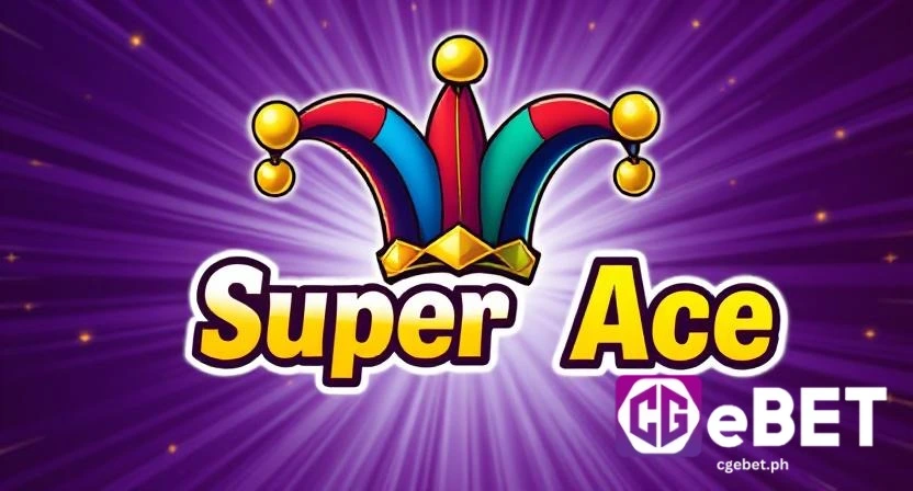 Laruin Ang Super Ace Demo Para Matuto at Ligtas na Paglalaro