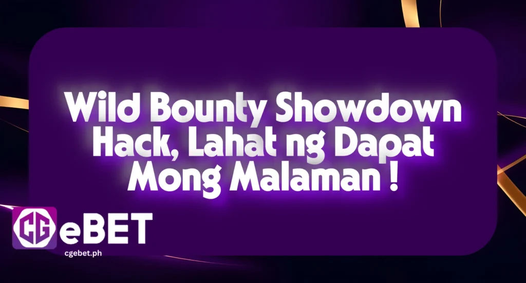 Wild Bounty Showdown Hack, Lahat ng Dapat Mong Malaman